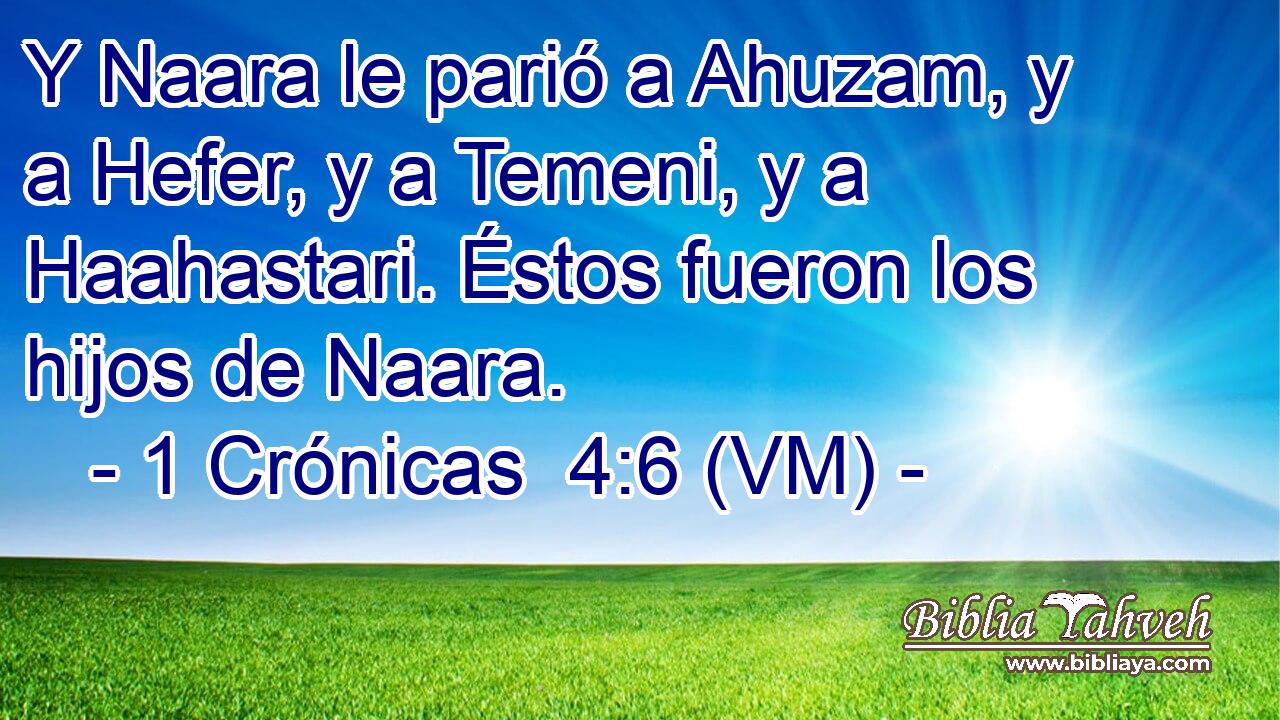  Y Naara le parió a Ahuzam, y a Hefer, y a Temeni, y a Haahastari. Éstos fueron los hijos de Naara. 