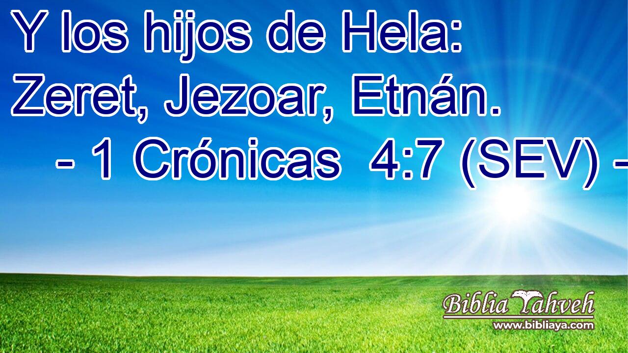 Y los hijos de Hela: Zeret, Jezoar, Etnán.