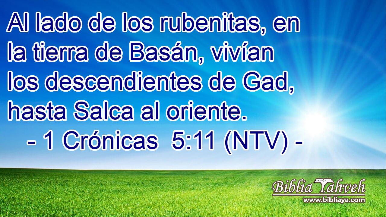 Al lado de los rubenitas, en la tierra de Basán, vivían los descendientes de Gad, hasta Salca al oriente.