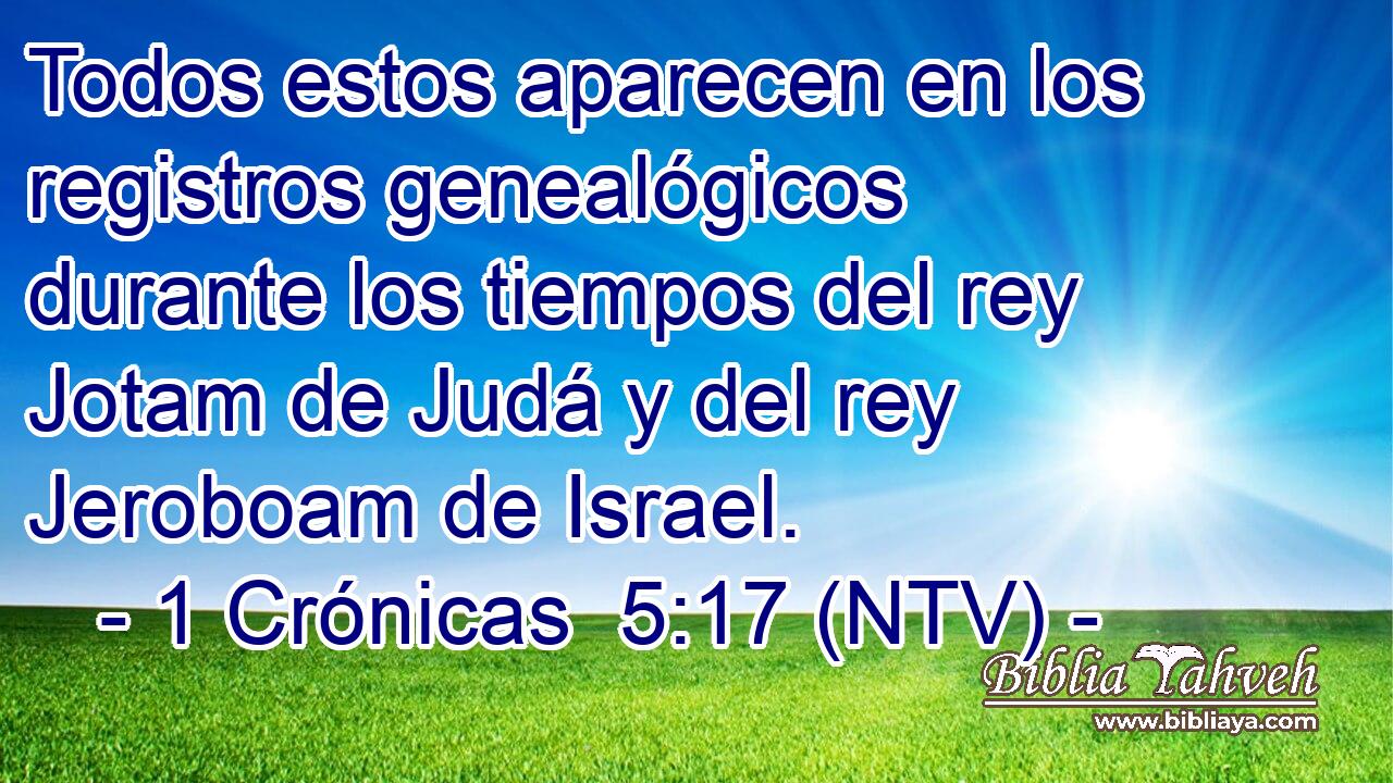 Todos estos aparecen en los registros genealógicos durante los tiempos del rey Jotam de Judá y del rey Jeroboam de Israel.
