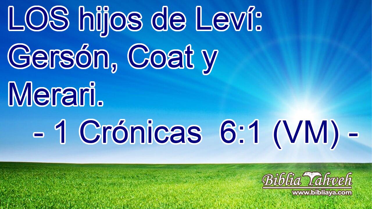  LOS hijos de Leví: Gersón, Coat y Merari. 