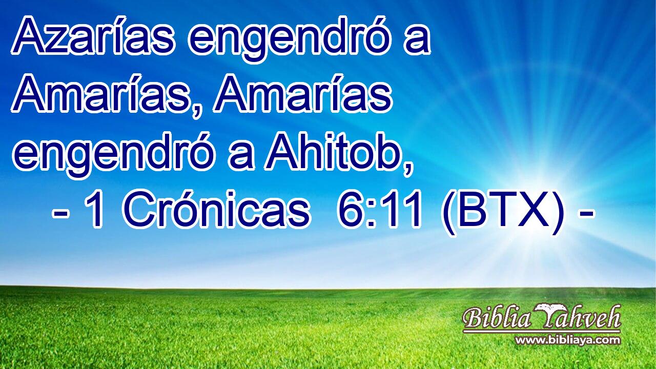 Azarías engendró a Amarías, Amarías engendró a Ahitob,