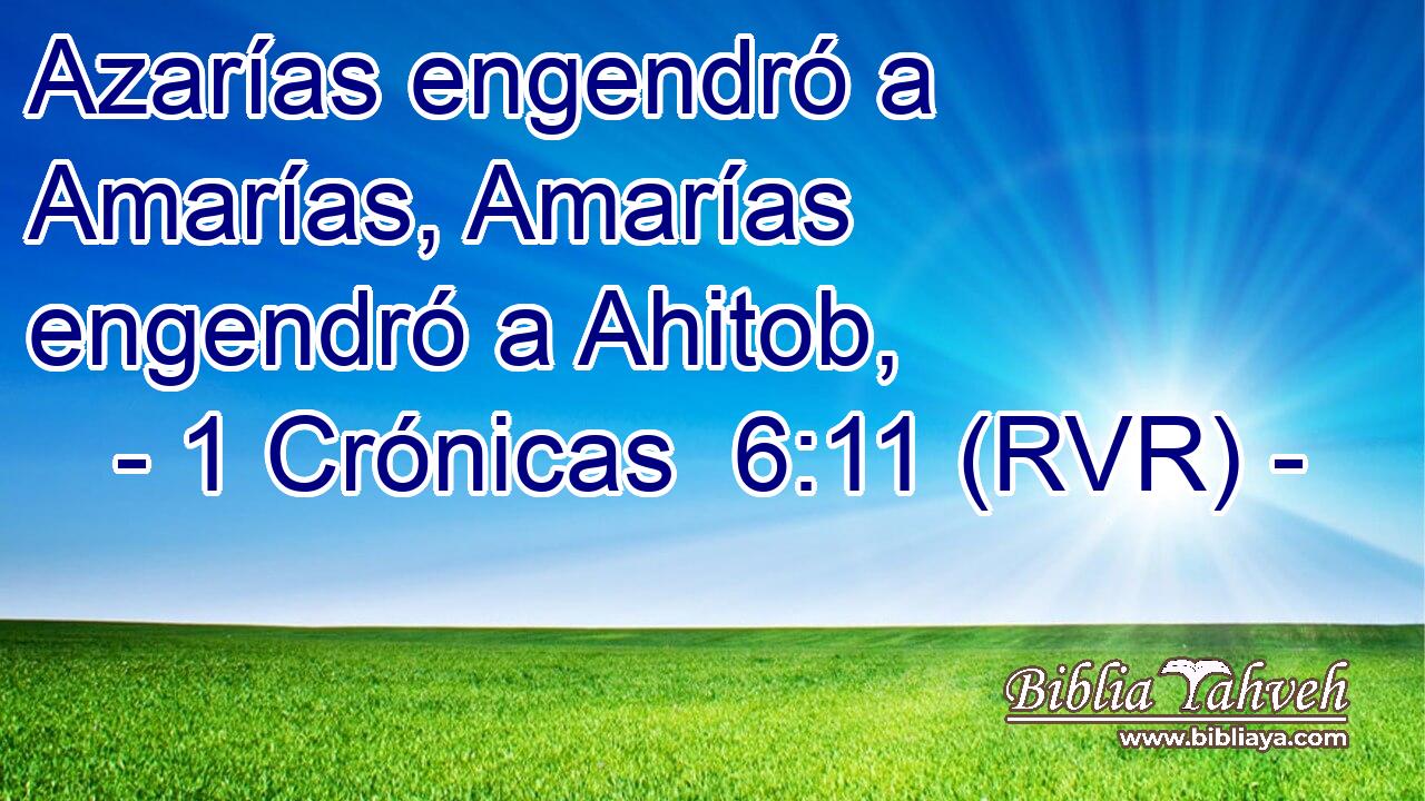 Azarías engendró a Amarías, Amarías engendró a Ahitob,