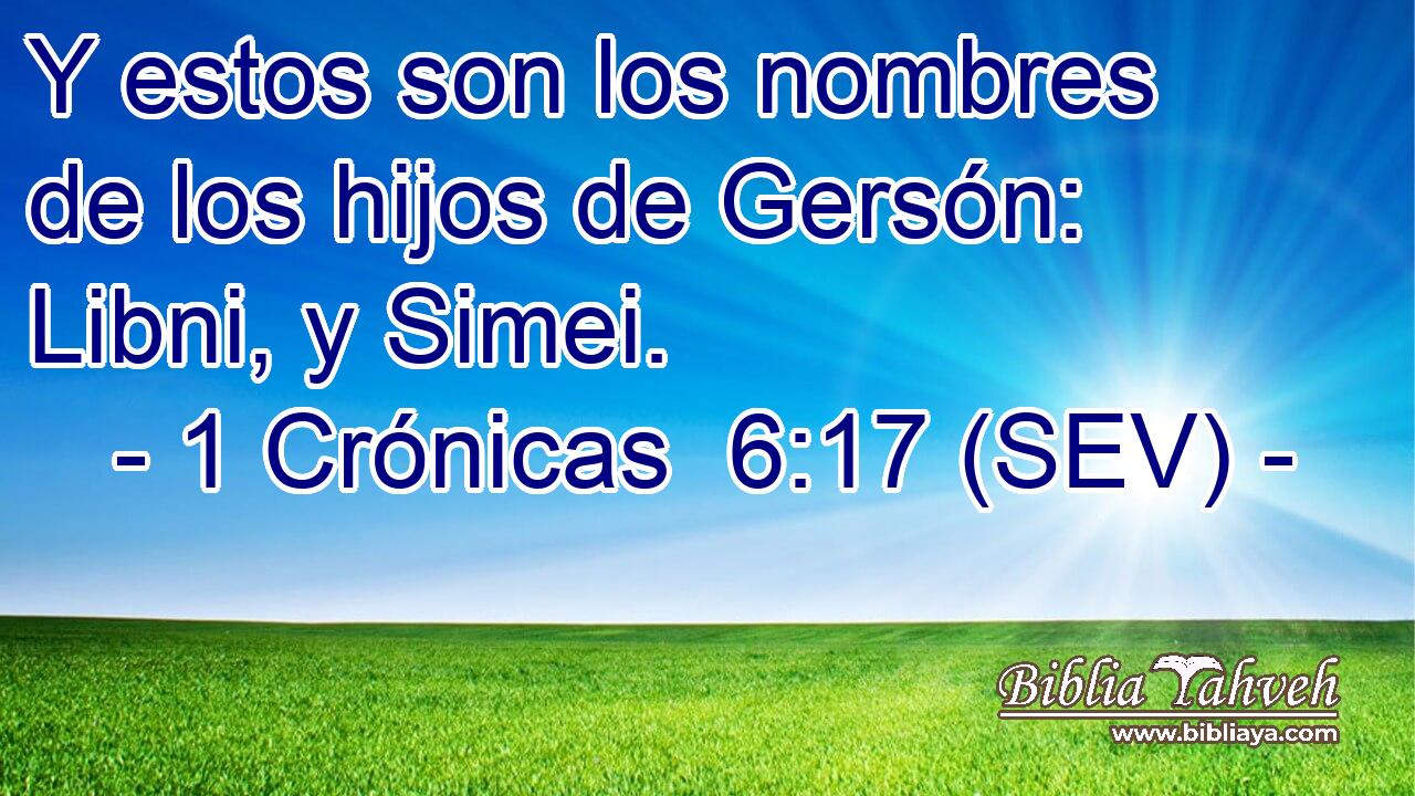 Y estos son los nombres de los hijos de Gersón: Libni, y Simei.