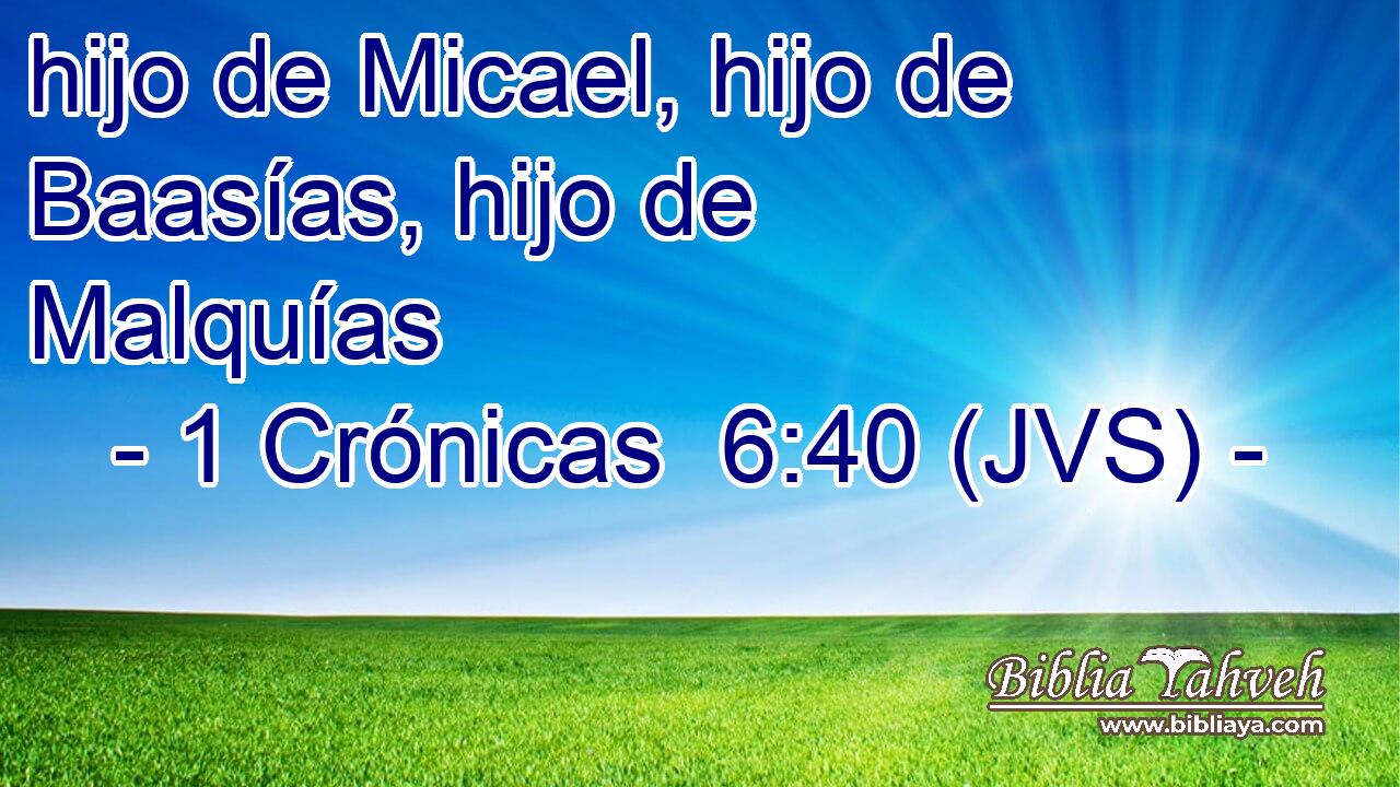 hijo de Micael, hijo de Baasías, hijo de Malquías