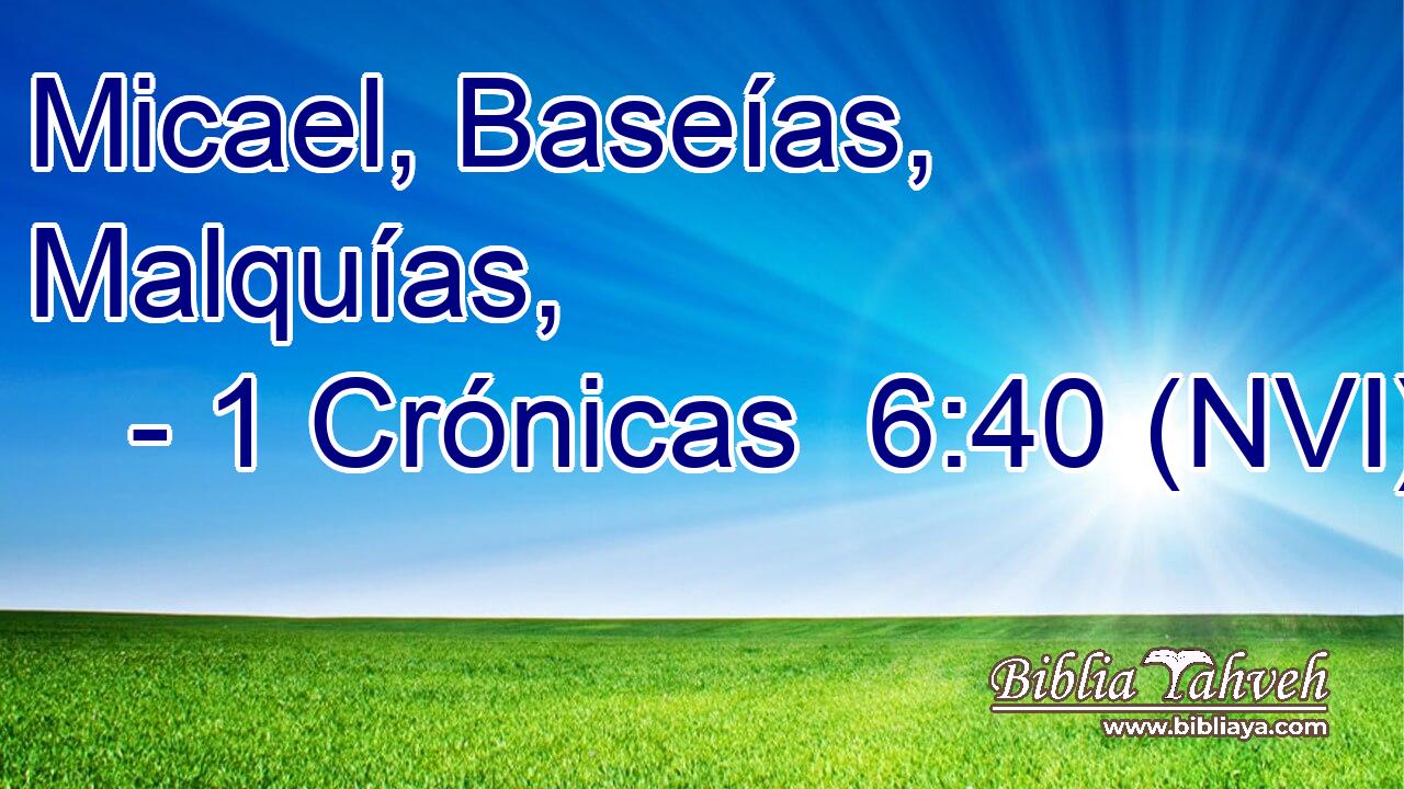 Micael, Baseías, Malquías, 