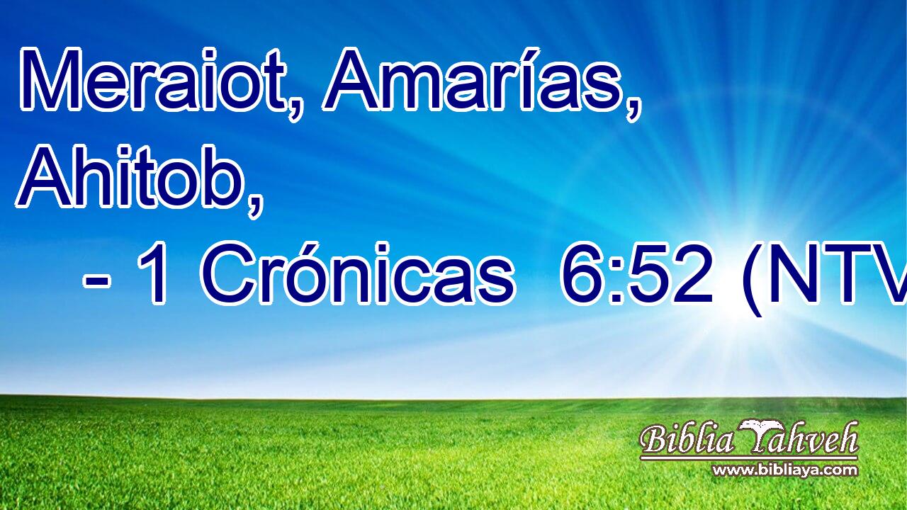 Meraiot, Amarías, Ahitob,