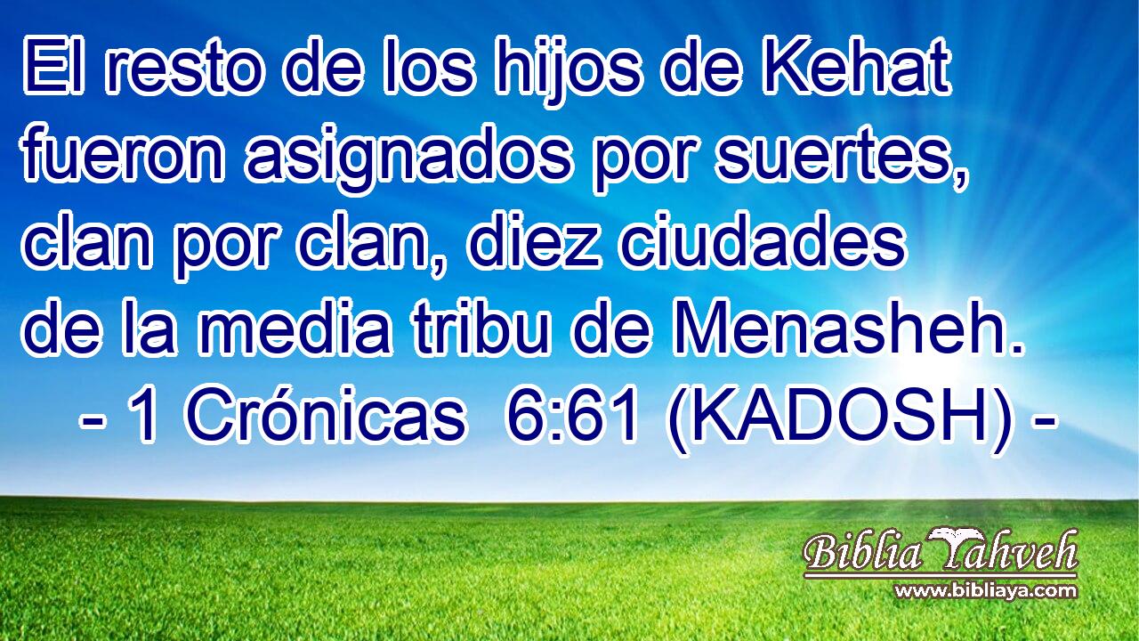  El resto de los hijos de Kehat fueron asignados por suertes, clan por clan, diez ciudades de la media tribu de Menasheh. 