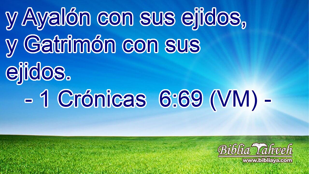  y Ayalón con sus ejidos, y Gatrimón con sus ejidos. 