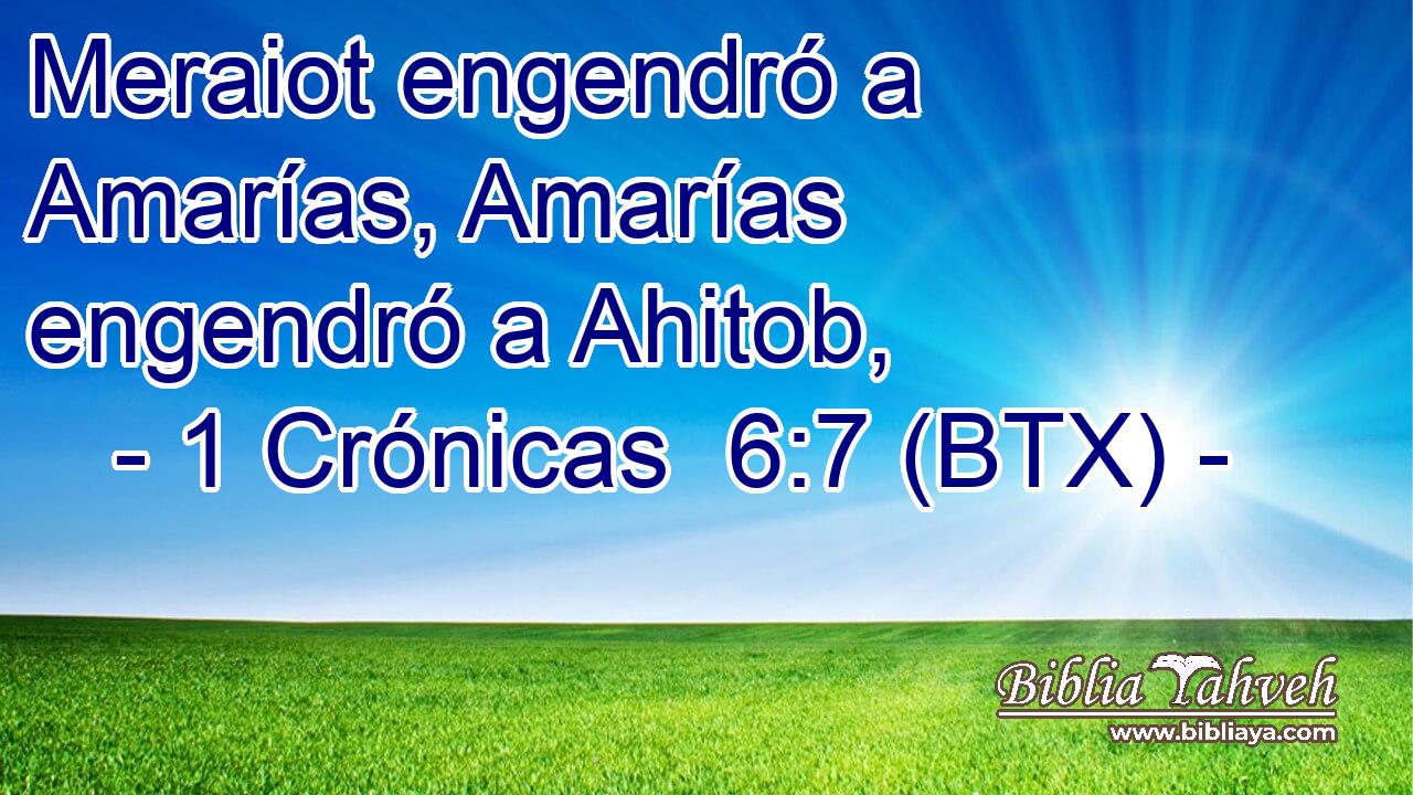 Meraiot engendró a Amarías, Amarías engendró a Ahitob,
