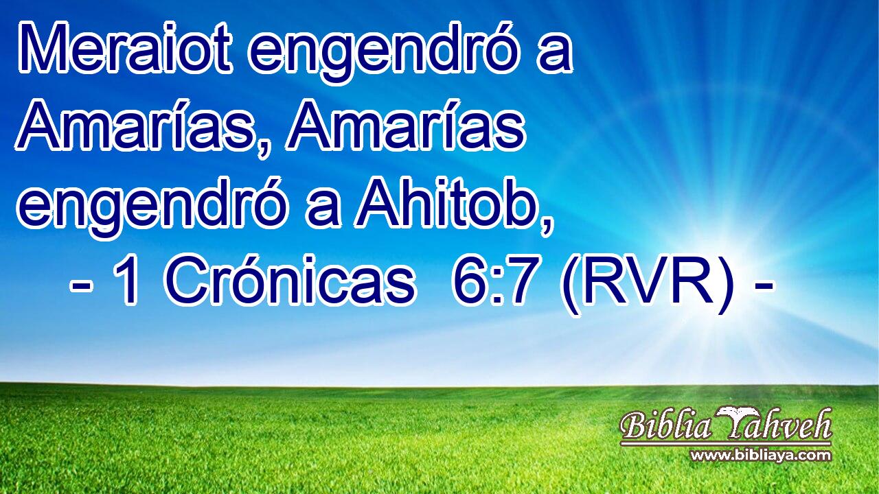 Meraiot engendró a Amarías, Amarías engendró a Ahitob,