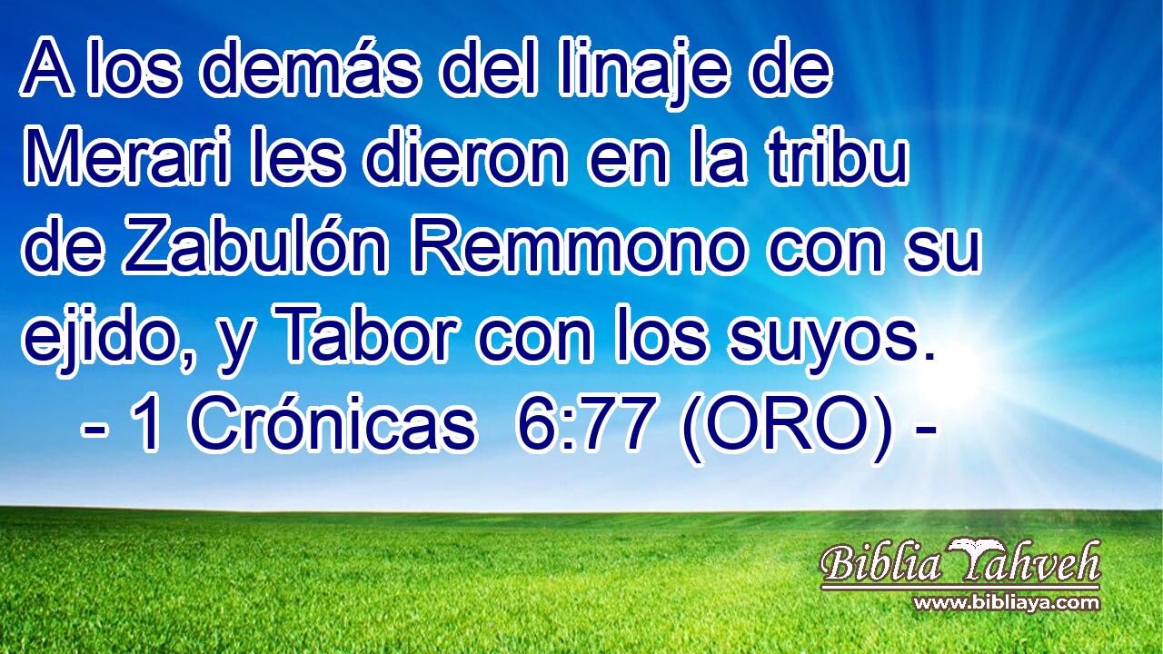  A los demás del linaje de Merari les dieron en la tribu de Zabulón Remmono con su ejido, y Tabor con los suyos. 