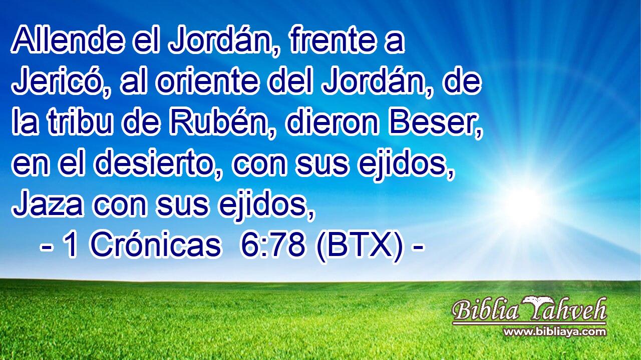 Allende el Jordán, frente a Jericó, al oriente del Jordán, de la tribu de Rubén, dieron Beser, en el desierto, con sus ejidos, Jaza con sus ejidos,