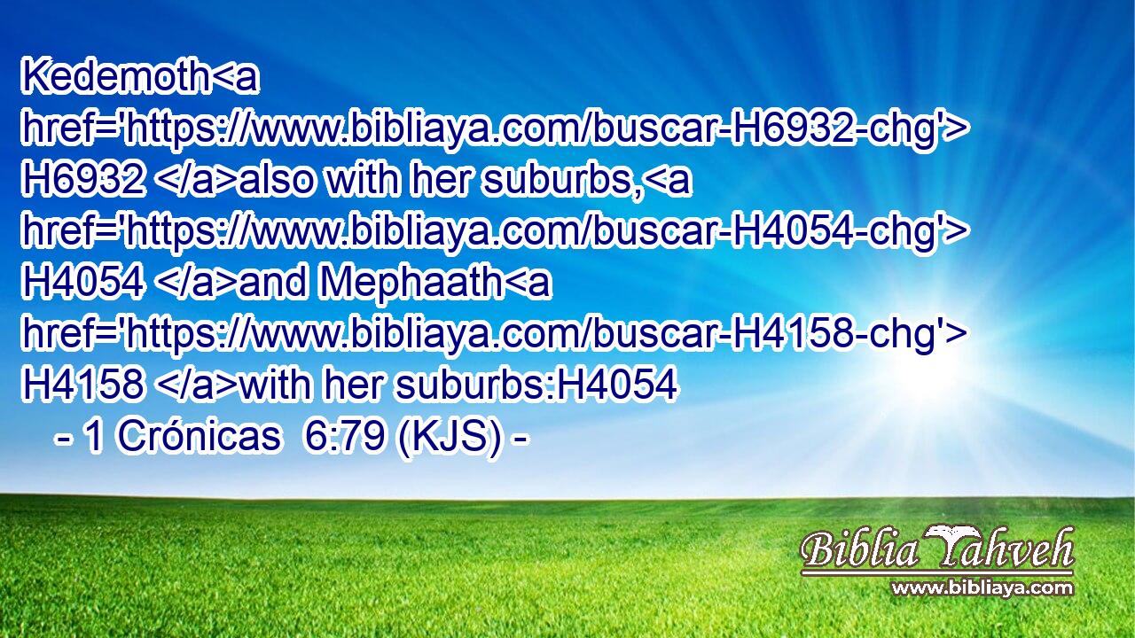 Kedemoth H6932 also with her suburbs, H4054 and Mephaath H4158 with her suburbs:H4054