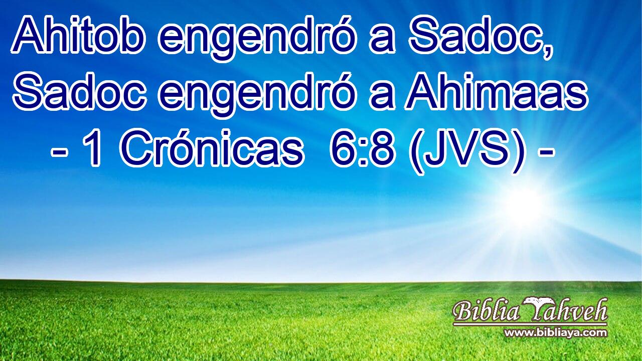 Ahitob engendró a Sadoc, Sadoc engendró a Ahimaas