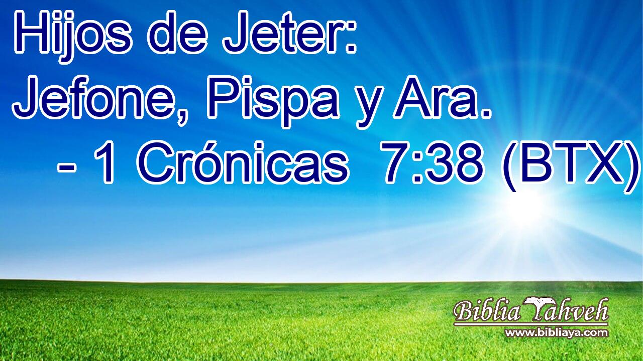 Hijos de Jeter: Jefone, Pispa y Ara.