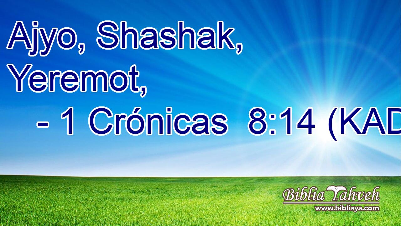  Ajyo, Shashak, Yeremot, 