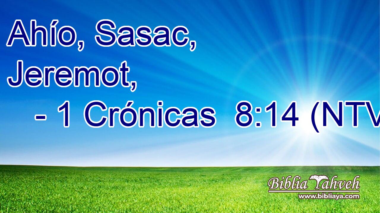 Ahío, Sasac, Jeremot,