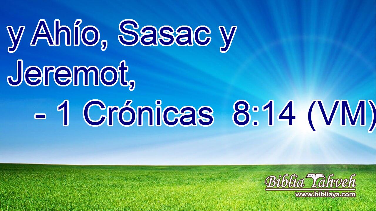  y Ahío, Sasac y Jeremot, 