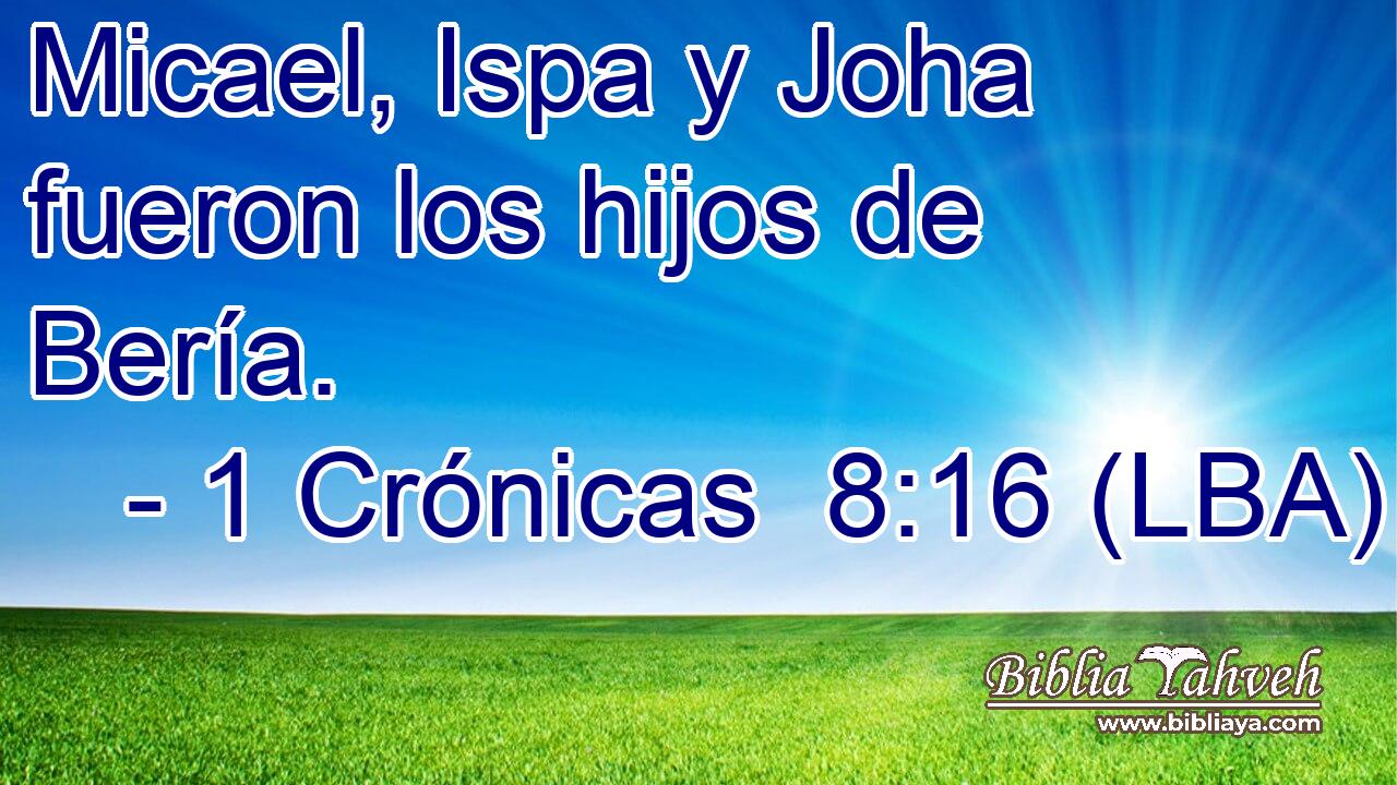 Micael, Ispa y Joha fueron los hijos de Bería.