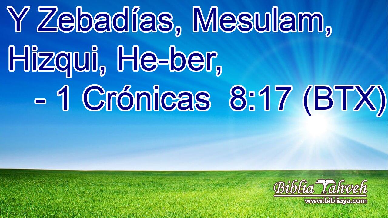 Y Zebadías, Mesulam, Hizqui, He-ber,