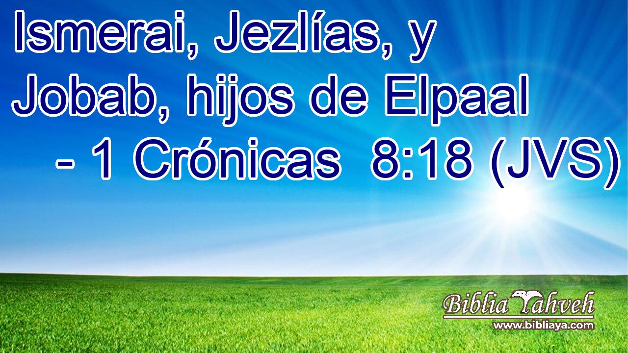 Ismerai, Jezlías, y Jobab, hijos de Elpaal