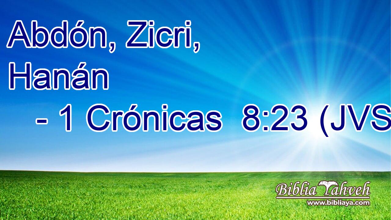 Abdón, Zicri, Hanán