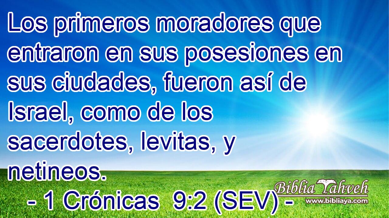 Los primeros moradores que entraron en sus posesiones en sus ciudades, fueron así de Israel, como de los sacerdotes, levitas, y netineos.