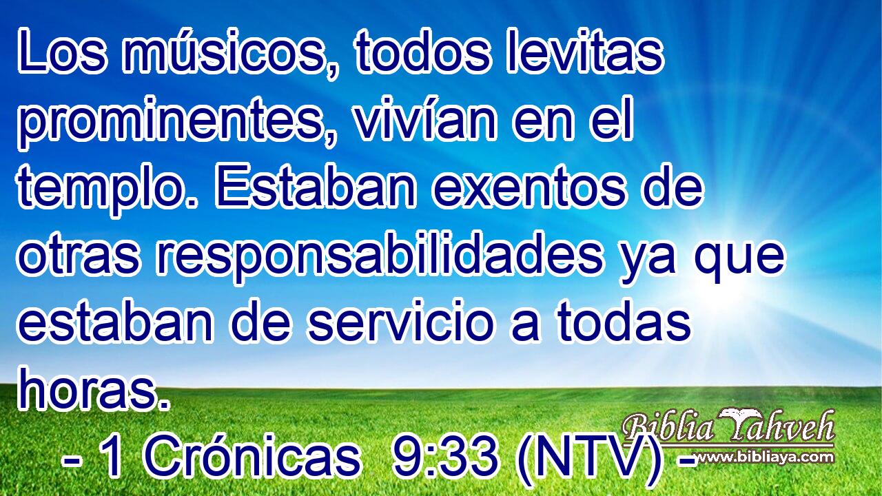 Los músicos, todos levitas prominentes, vivían en el templo. Estaban exentos de otras responsabilidades ya que estaban de servicio a todas horas.
