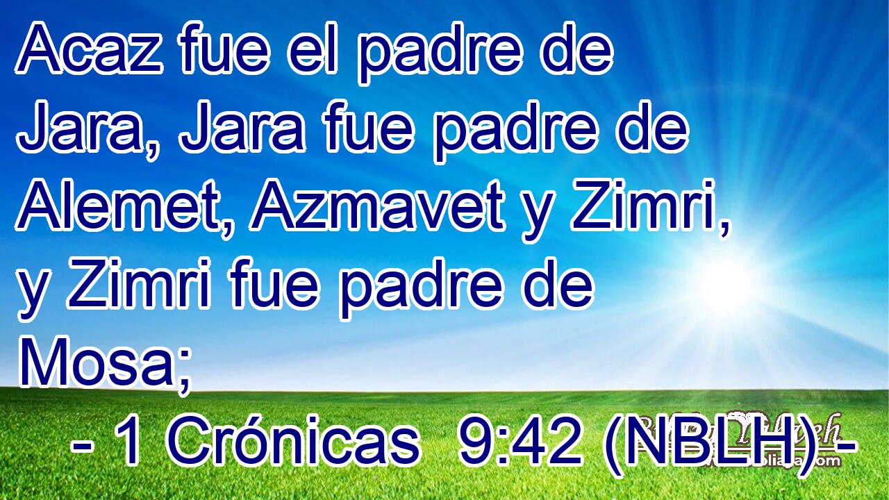  Acaz fue el padre de Jara, Jara fue padre de Alemet, Azmavet y Zimri, y Zimri fue padre de Mosa; 