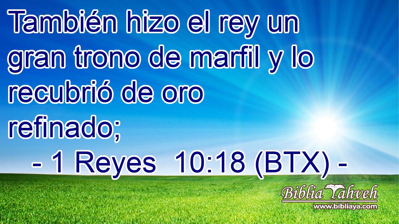 También hizo el rey un gran trono de marfil y lo recubrió de oro refinado;