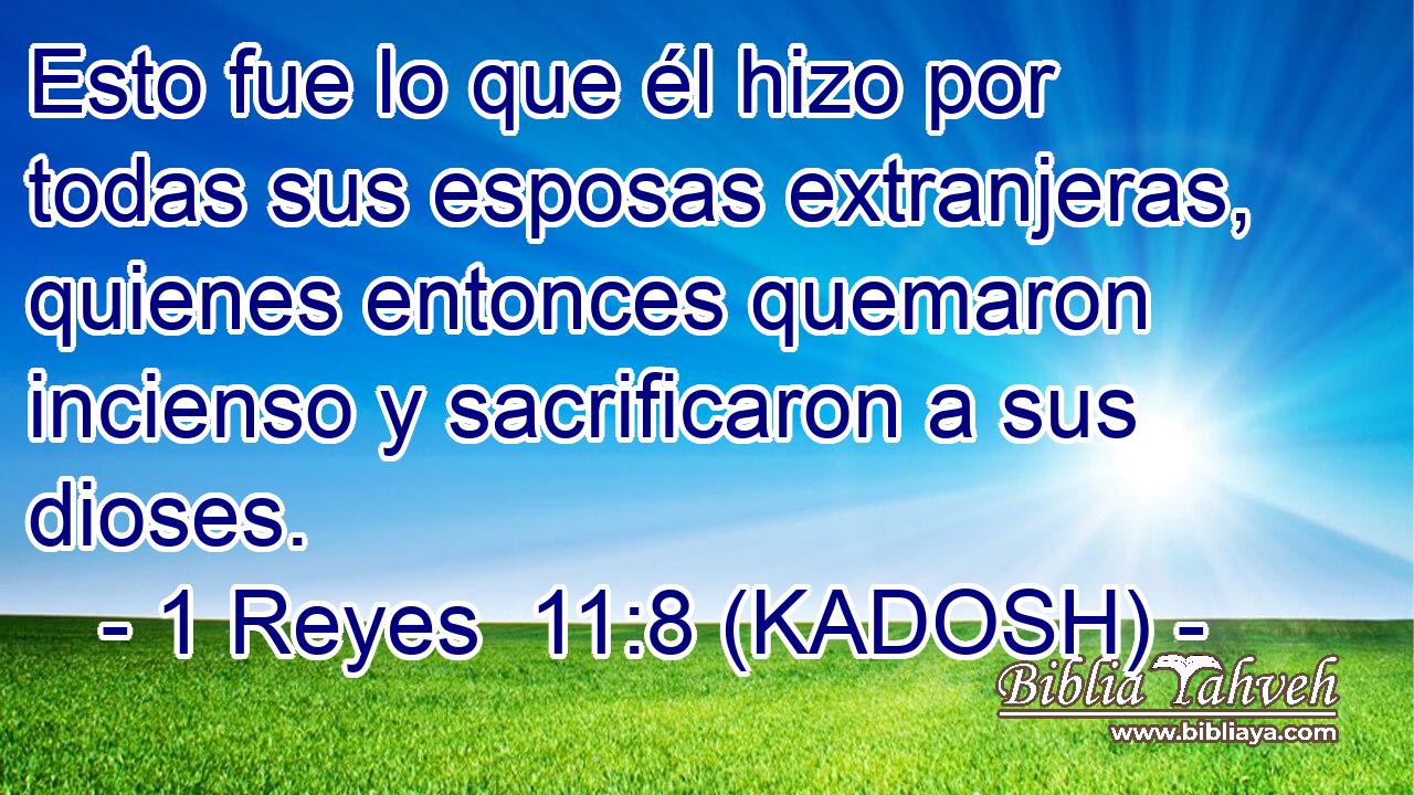  Esto fue lo que él hizo por todas sus esposas extranjeras, quienes entonces quemaron incienso y sacrificaron a sus dioses. 