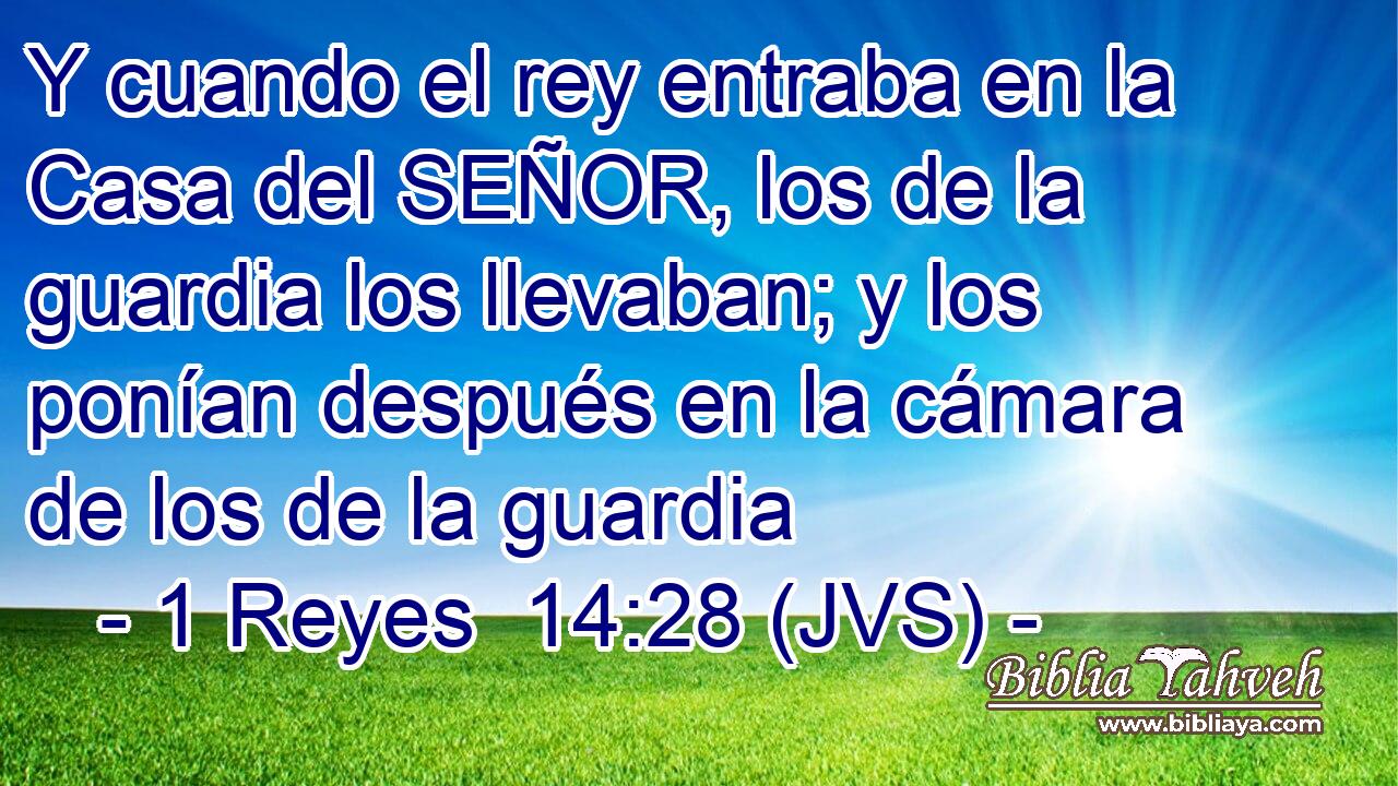 Y cuando el rey entraba en la Casa del SEÑOR, los de la guardia los llevaban; y los ponían después en la cámara de los de la guardia
