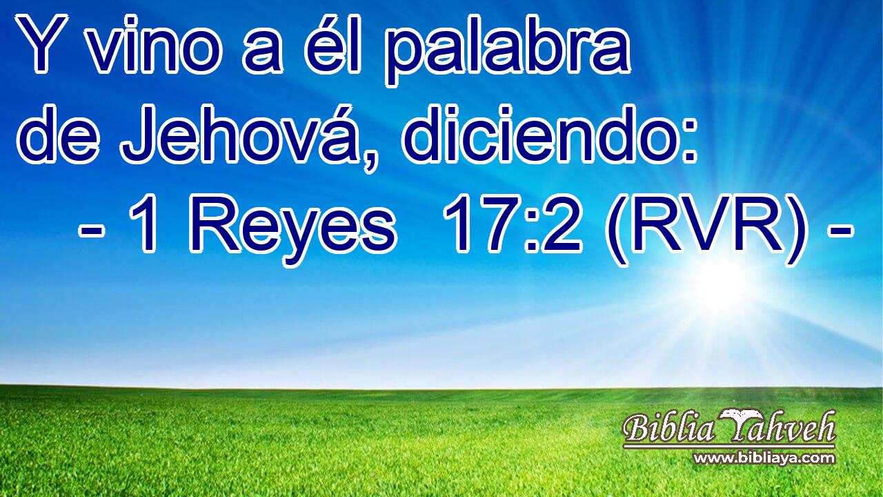 Y vino a él palabra de Jehová, diciendo: