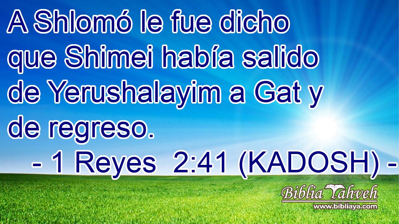  A Shlomó le fue dicho que Shimei había salido de Yerushalayim a Gat y de regreso. 
