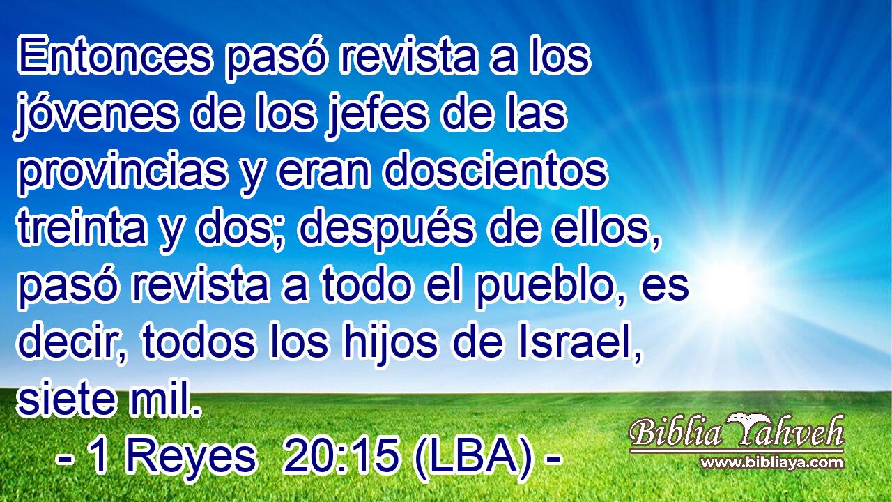 Entonces pasó revista a los jóvenes de los jefes de las provincias y eran doscientos treinta y dos; después de ellos, pasó revista a todo el pueblo, es decir, todos los hijos de Israel, siete mil.