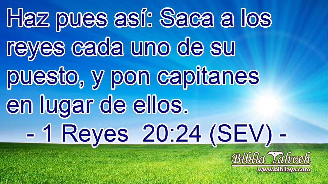 Haz pues así: Saca a los reyes cada uno de su puesto, y pon capitanes en lugar de ellos.