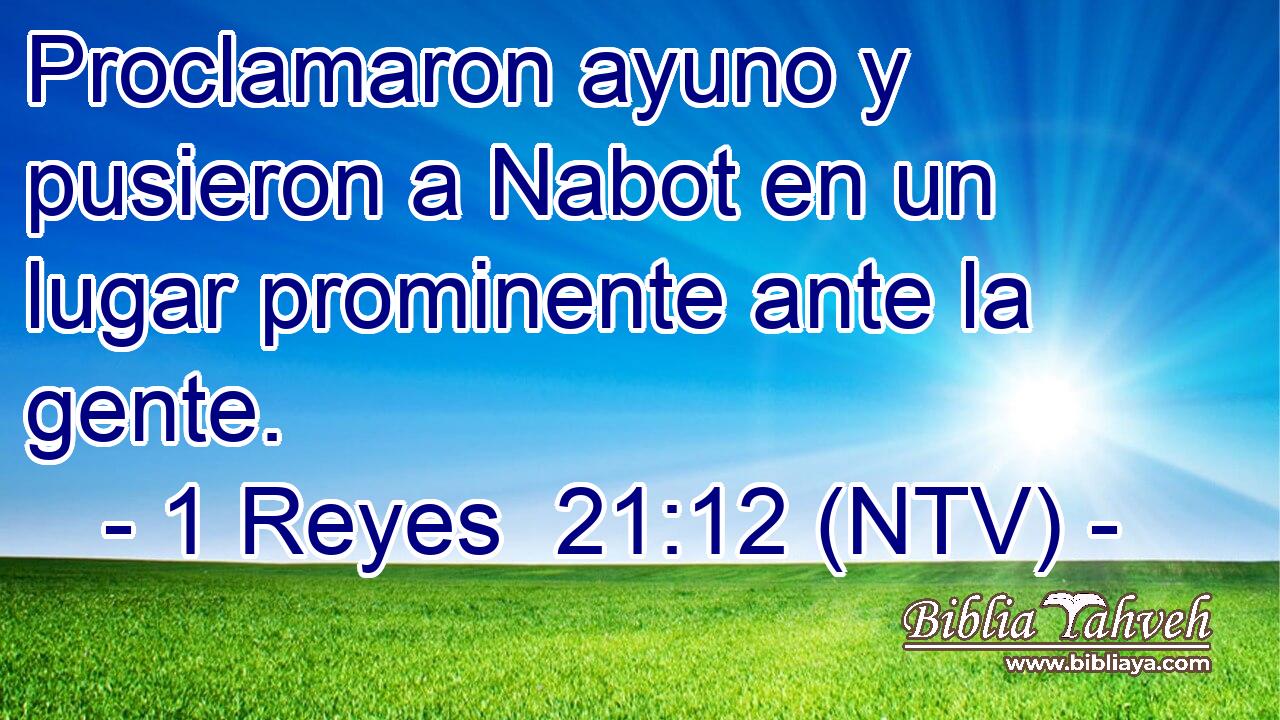 Proclamaron ayuno y pusieron a Nabot en un lugar prominente ante la gente.