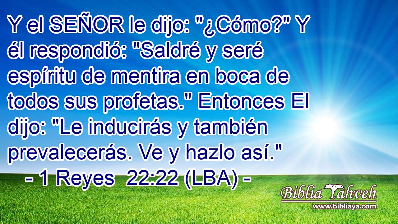 Y el SEÑOR le dijo: 