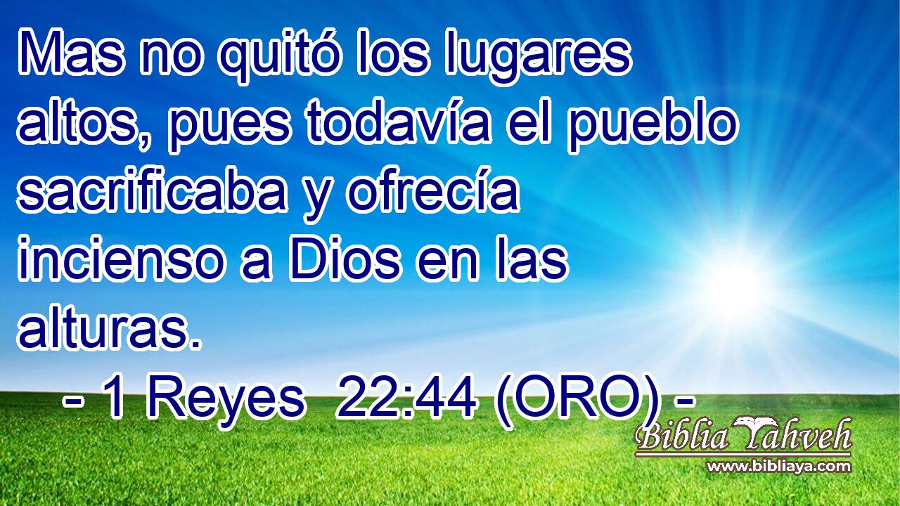  Mas no quitó los lugares altos, pues todavía el pueblo sacrificaba y ofrecía incienso a Dios en las alturas. 