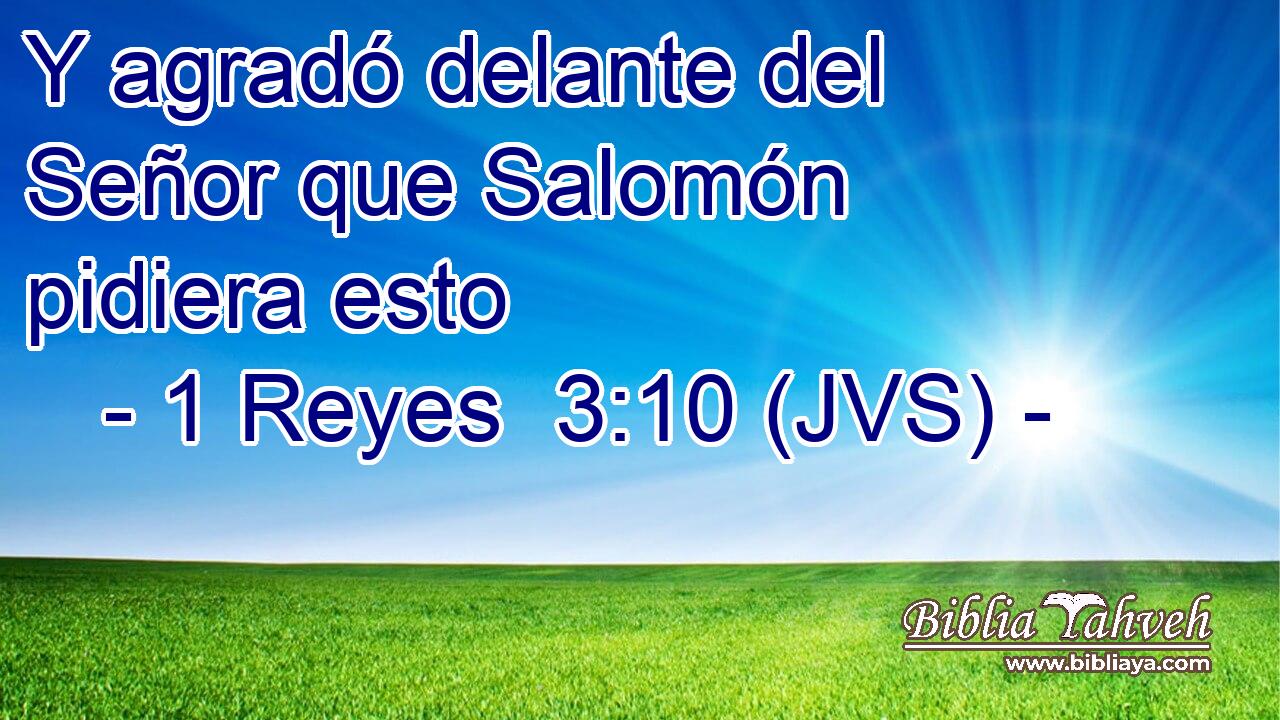 Y agradó delante del Señor que Salomón pidiera esto