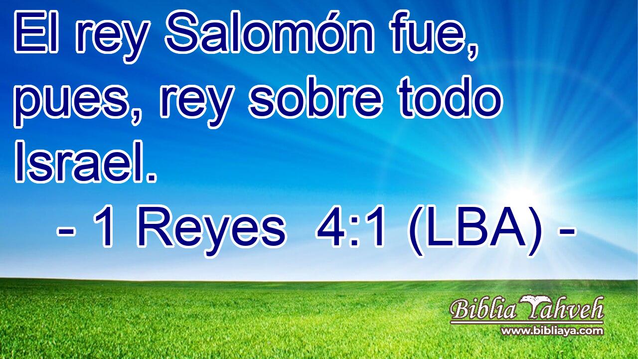 El rey Salomón fue, pues, rey sobre todo Israel.
