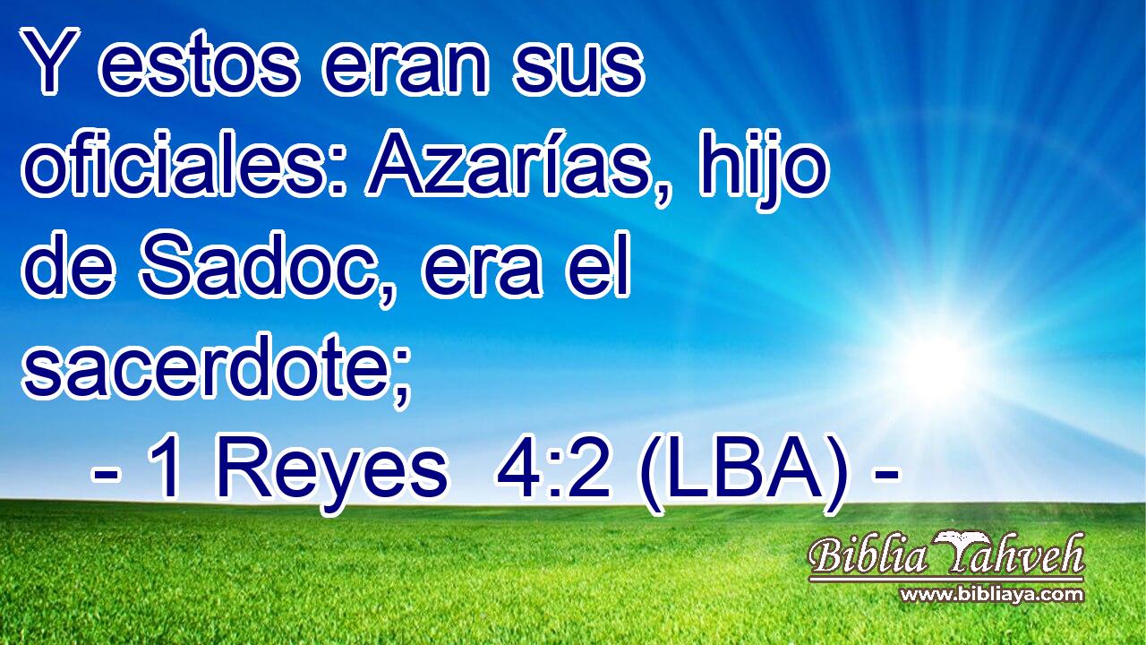 Y estos eran sus oficiales: Azarías, hijo de Sadoc, era el sacerdote;