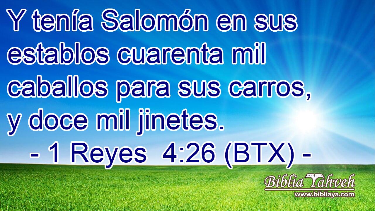 Y tenía Salomón en sus establos cuarenta mil caballos para sus carros, y doce mil jinetes.
