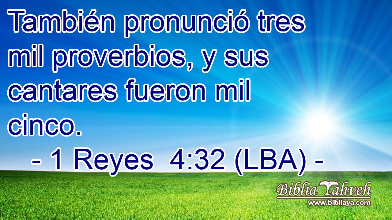 También pronunció tres mil proverbios, y sus cantares fueron mil cinco.