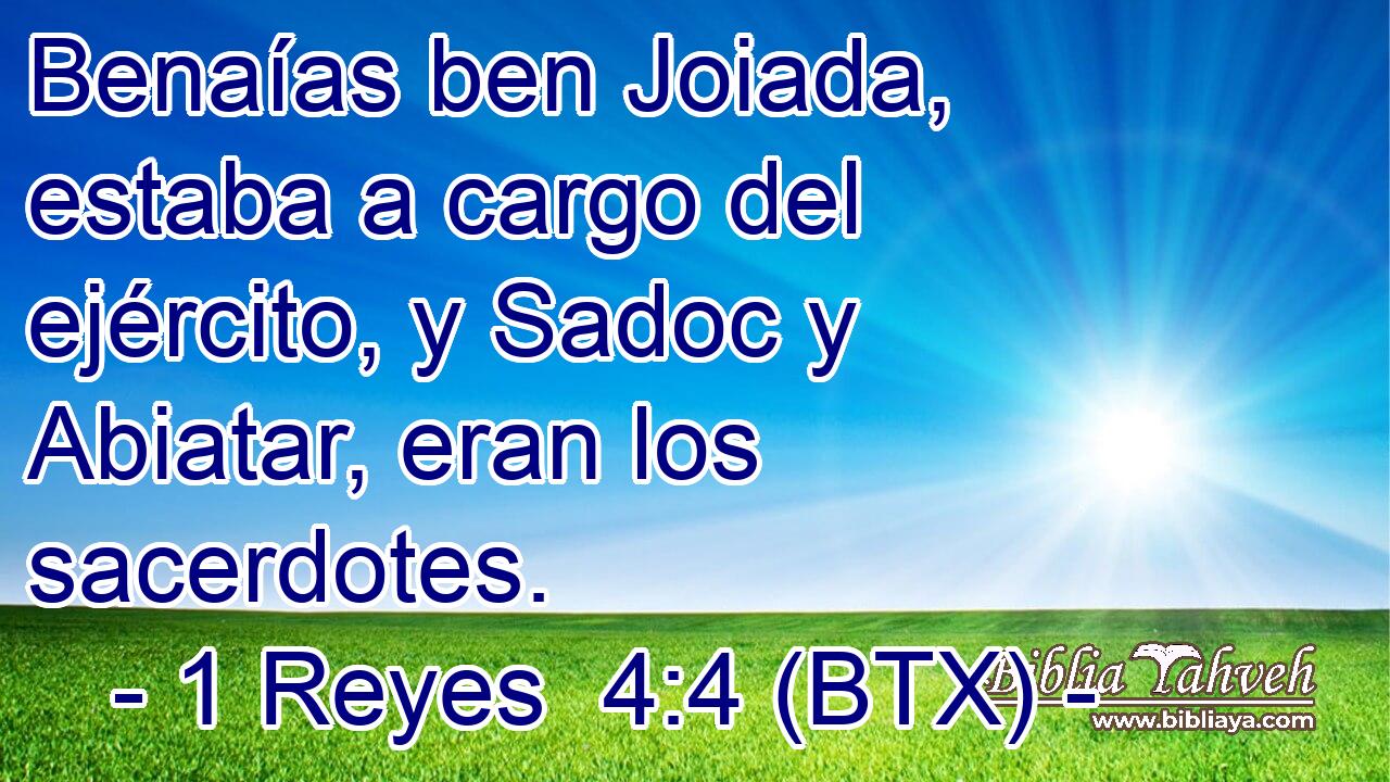 Benaías ben Joiada, estaba a cargo del ejército, y Sadoc y Abiatar, eran los sacerdotes.