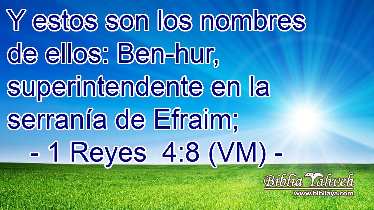  Y estos son los nombres de ellos: Ben-hur, superintendente en la serranía de Efraim; 