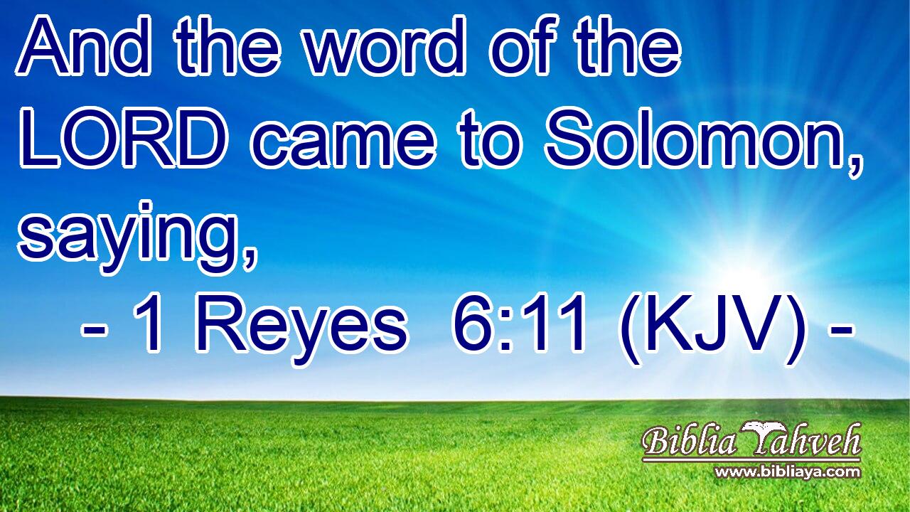 And the word of the LORD came to Solomon, saying,