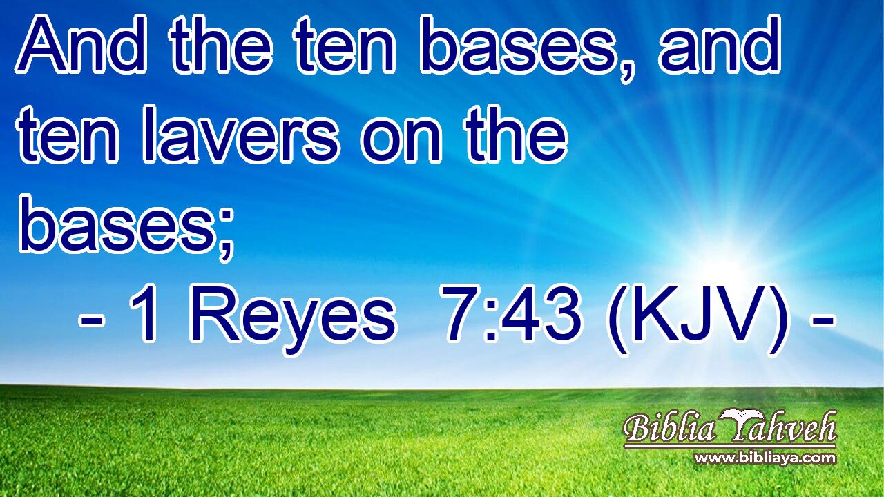 And the ten bases, and ten lavers on the bases;
