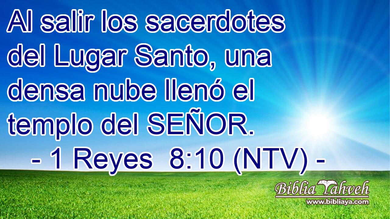 Al salir los sacerdotes del Lugar Santo, una densa nube llenó el templo del SEÑOR.